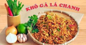 Khô gà lá chanh ngon